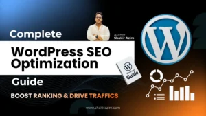 Complete WordPress SEO Optimization Guide featuring author Shakir Azim